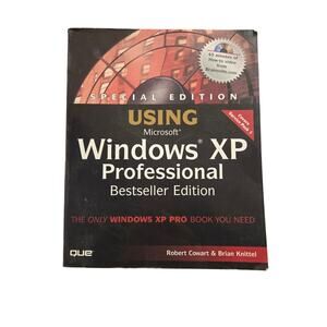Special Edition Using Microsoft Windows XP Professional, Bestseller Edition